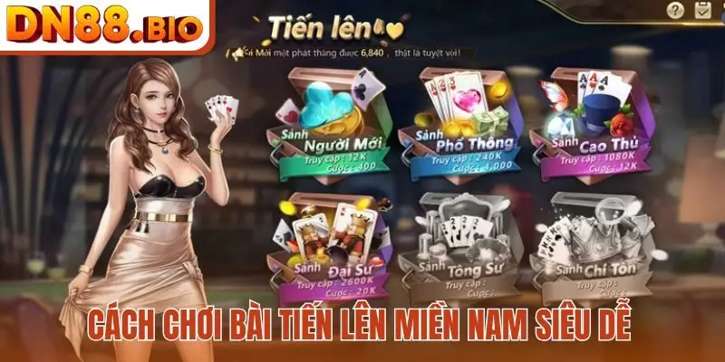 Cách chơi bài tiến lên miền Nam