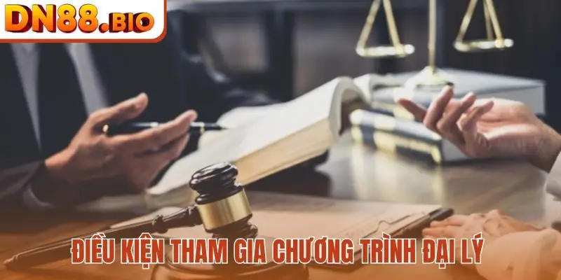 Điều kiện tham gia chương trình đại lý