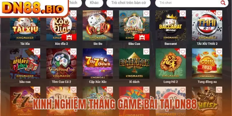 Kinh nghiệm thắng game bài tại DN88