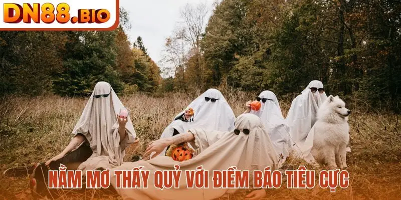 Mơ thấy ma quỷ với điềm báo tiêu cực