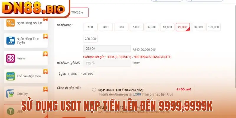 Sử dụng USDT nạp tiền lên đến 9999,9999K